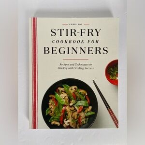 Stir‑Fry Cookbook for Beginners by Chris Toy Trade Paperback Brand New Wok & Pan